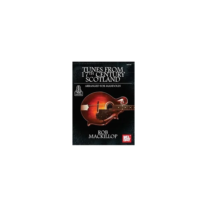 MacKilop, Rob – Tunes From 17Th Century Scotland