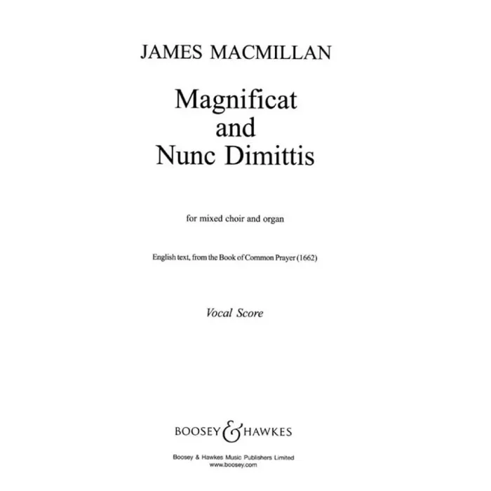 MacMillan, James – Magnificat and Nunc Dimittis