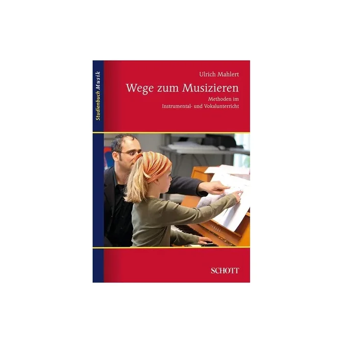 Mahlert, Ulrich – Wege zum Musizieren