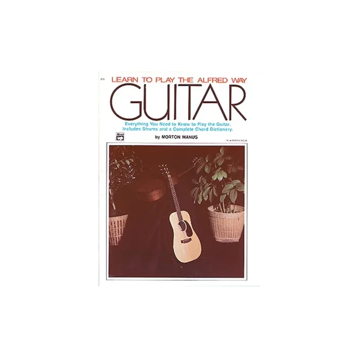Manus, Morton – Learn to Play the Alfred Way: Guitar