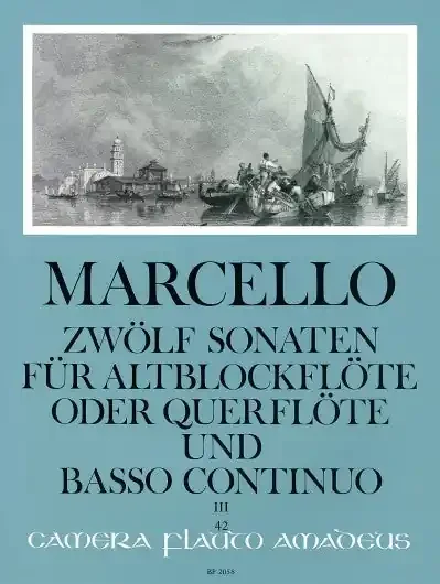 Marcello 12 Sonatas for Treble Recorder or Flute and Basso Continuo, Vol. 3