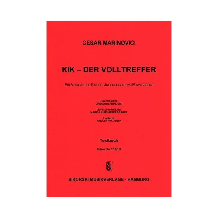 Marinovici, Cesar – KIK – Der Volltreffer