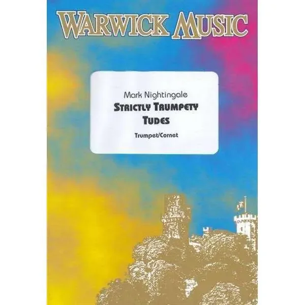 Mark Nightingale Strictly Trumpety Tudes (Trumpet/Cornet)