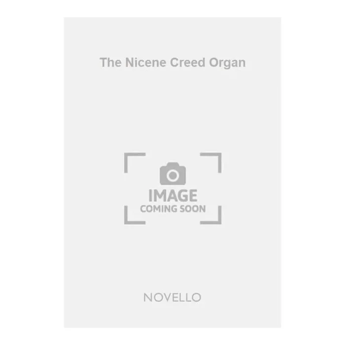 Martin, George C. – The Nicene Creed Organ
