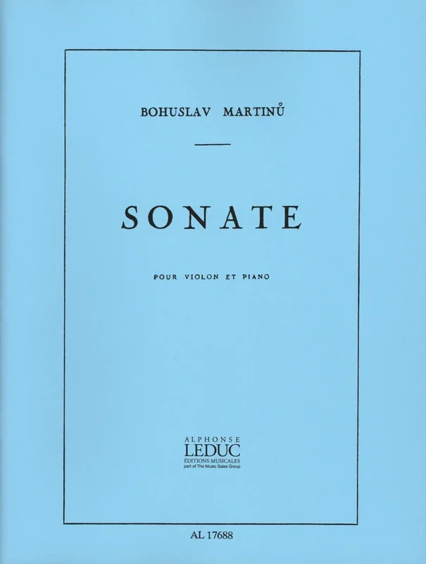 Martinů: Violin Sonata No. 1, H 182
