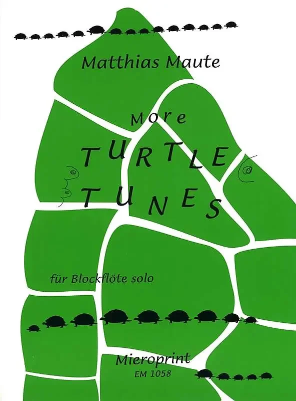 Maute More Turtle Tunes for Recorder solo