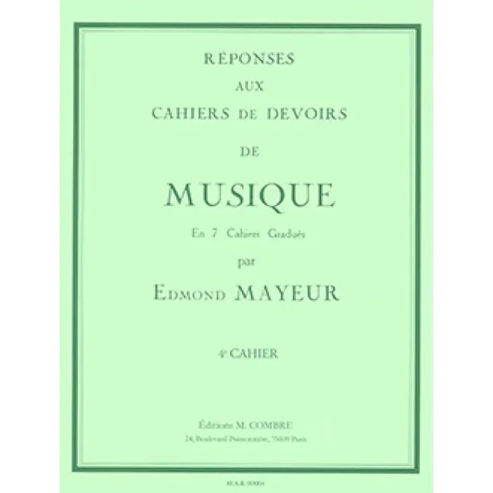 Mayeur, Edmond – Réponses aux devoirs du n°4