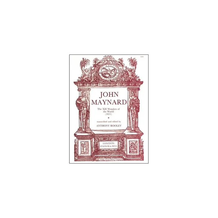 Maynard, John – The Twelve Wonders of the World