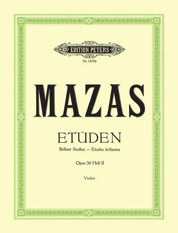 Mazas – Etudes Brilliant Studies – Opus 36 Heft II – Violin
