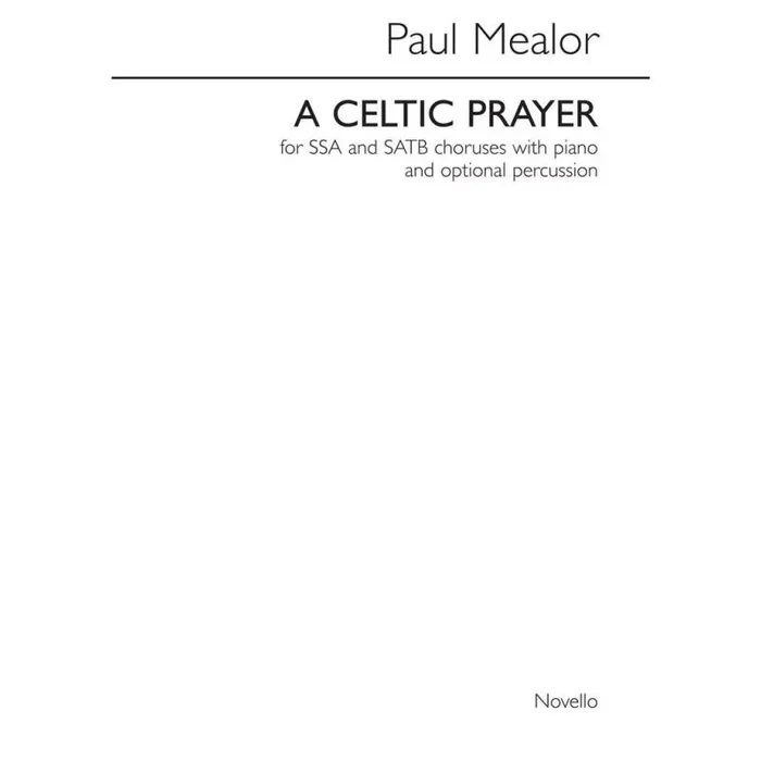Mealor, Paul – A Celtic Prayer
