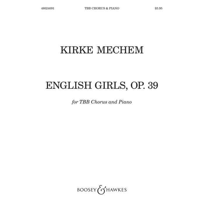 Mechem, Kirke L. – English Girls op. 39