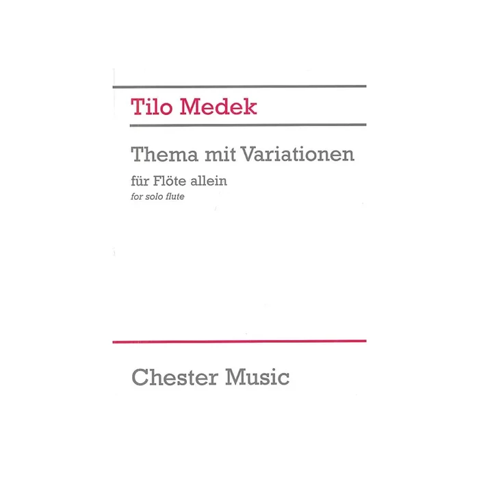 Medek, Tilo – Theme And Variations For Flute Solo