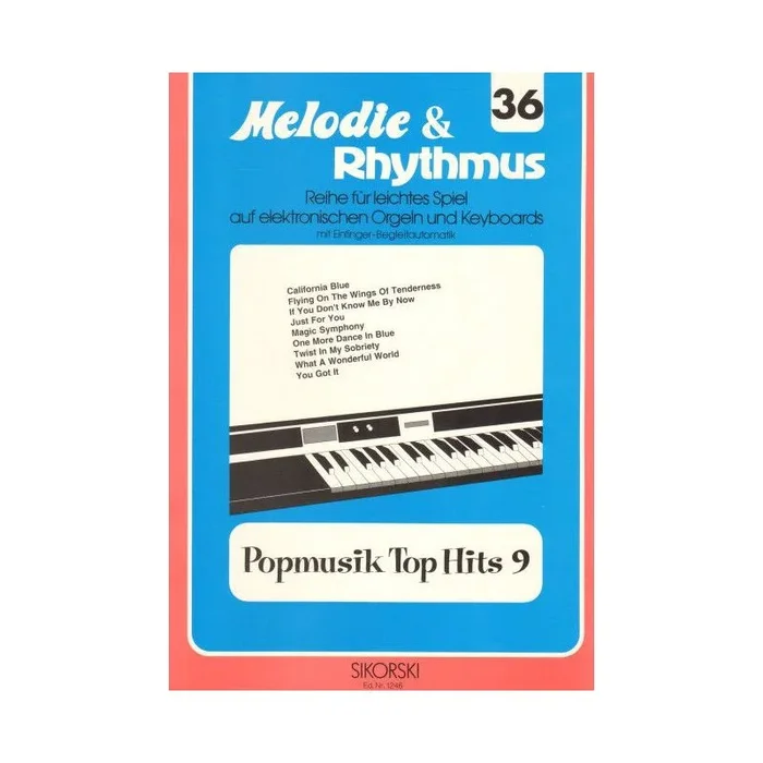 Melodie & Rhythmus, Heft 36: Popmusik Top Hits 9