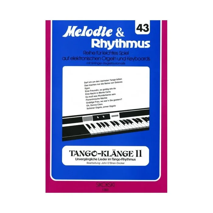 Melodie & Rhythmus, Heft 43: Tango-Klänge 2