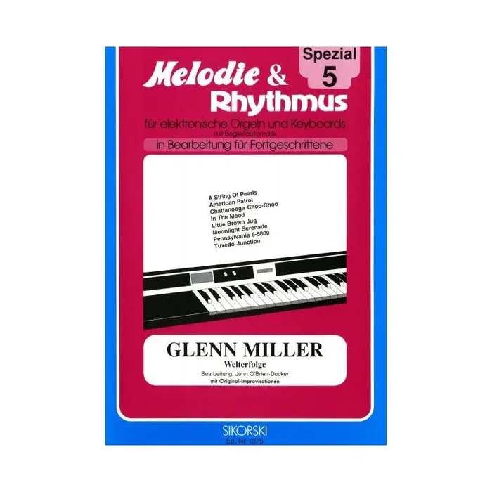 Melodie & Rhythmus Spezial, Heft 5: Glenn Miller – Welterfolge