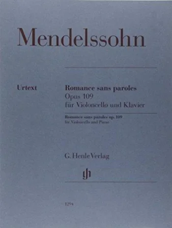 Mendelssohn : Romance Sans Paroles, Op. 109: Cello & Piano (Henle)
