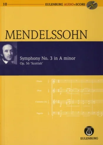 Mendelssohn : Symphony: No 3: A Minor: Op56 (Audio Series No 10)