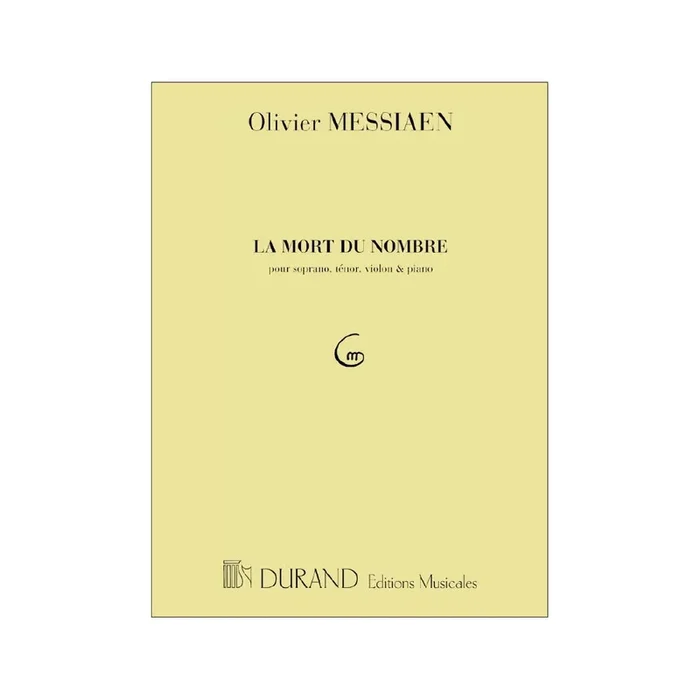 Messiaen, Olivier – Mort Du Nombre