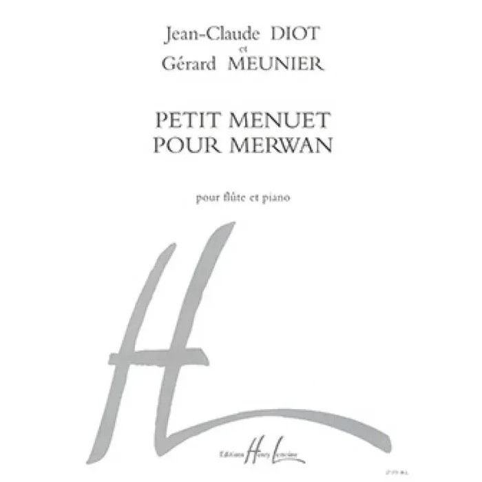 Meunier & Diot – Petit menuet pour Erwan