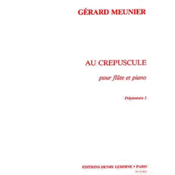 Meunier, Gérard – Au Crépuscule