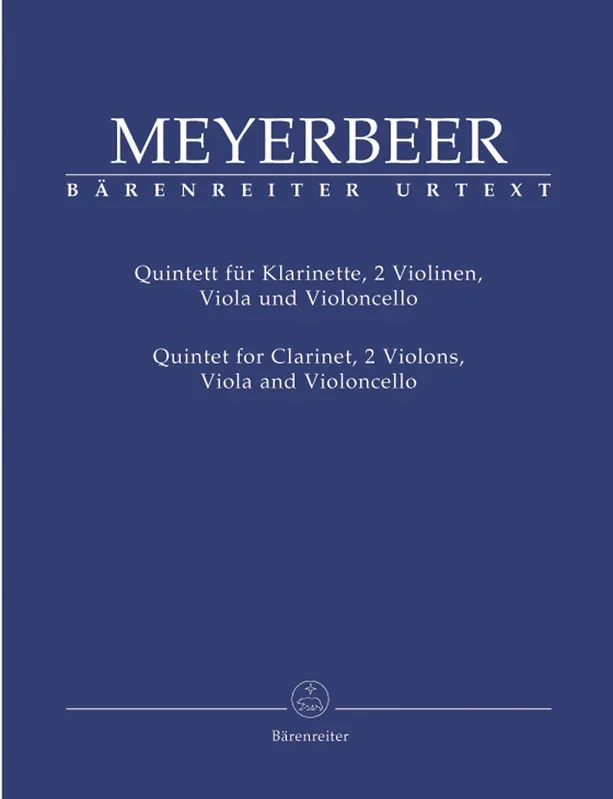 Meyerbeer: Quintet for Clarinet & String Quartet Score & Parts