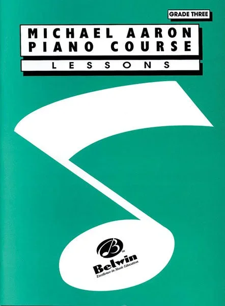 Michael Aaron Piano Course: Lessons – Grade 3