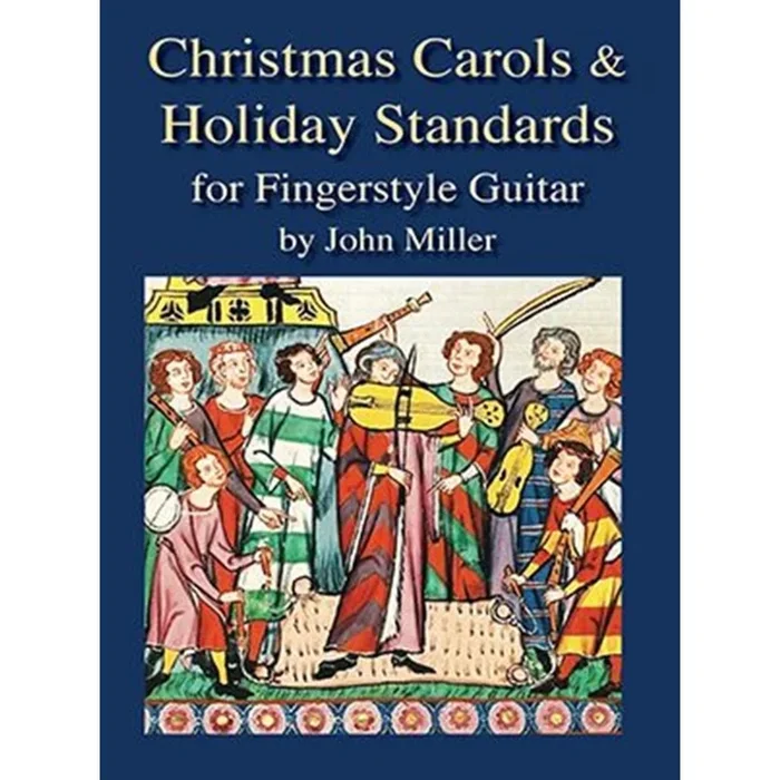 Miller, John – Christmas Carols and Holiday Standards
