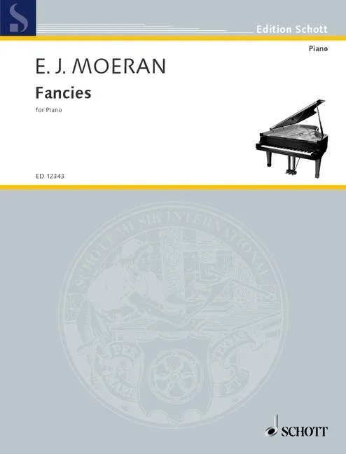 Moeran, Ernest John : Moeran, Ernest John : Fancies, Three pieces for piano – piano – Schott Digital