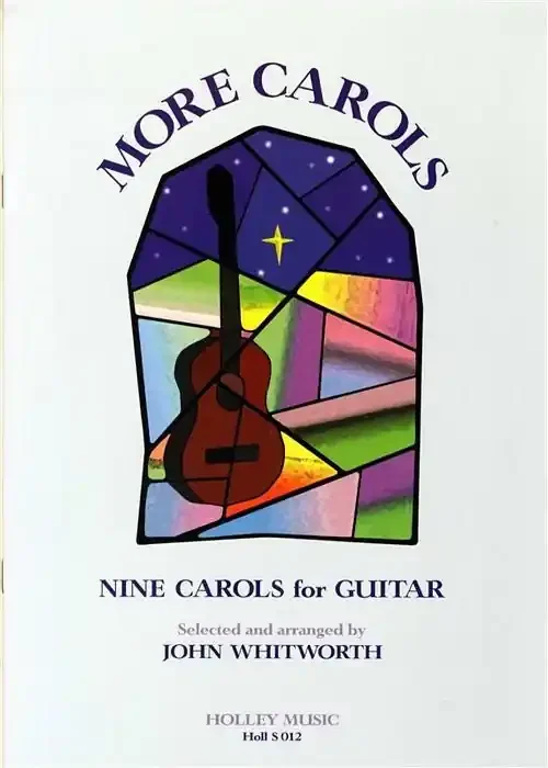 More Carols – Nine Carols for Guitar