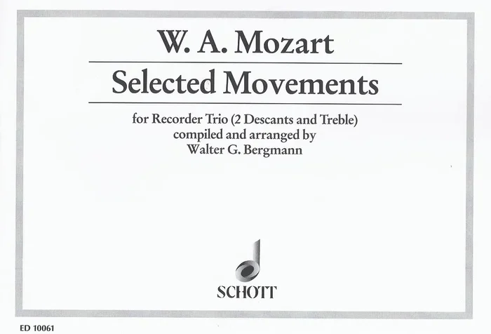Mozart Selected Movements for Recorder Trio