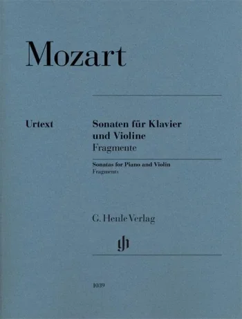 Mozart : Sonatas For Violin & Piano Fragments (Henle)