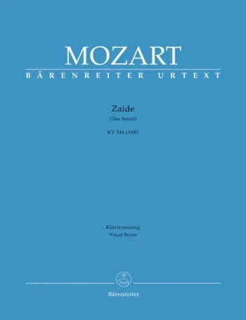 Mozart : Zaide (complete opera) (Das Serail) (G) (K.344) (K.336b) (Urtext). : Vocal Score: (Barenreiter)