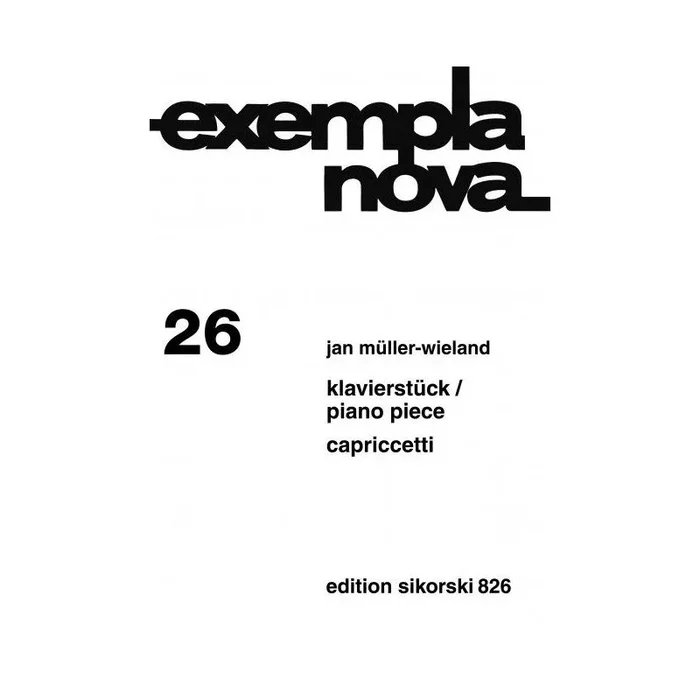 Mueller-Wieland, Jan – Klavierstück / Capriccetti 26