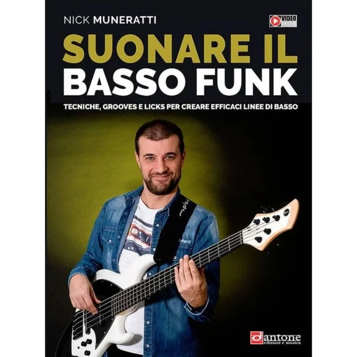 Muneratti, Nick – Suonare Il Basso Funk
