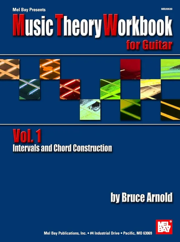 Music Theory Workbook For Guitar Vol. 1 Intervals and Chord Construction – Bruce Arnold