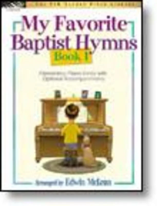My Favorite Baptist Hymns Book 1 (Softcover Book)