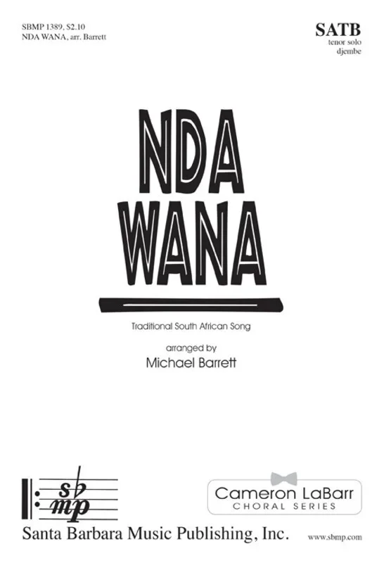 Nda Wana SATB A Cappella (Octavo)