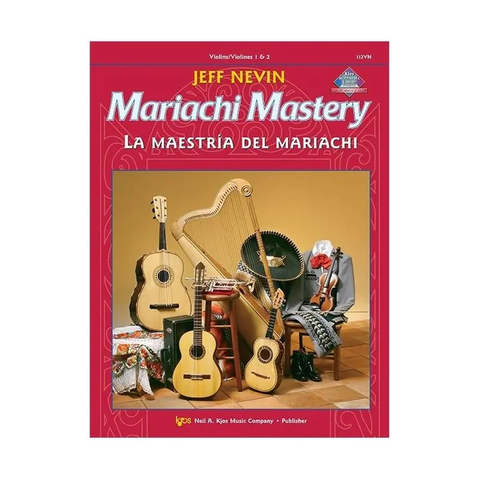 Nevin, Jeff – Mariachi Mastery V 1+2