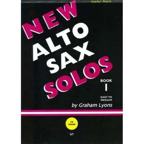 New Alto Sax Solos – Graham Lyons