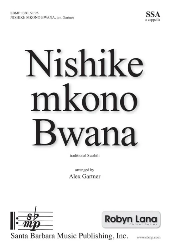 Nishike Mkono Bwana SSA A Cappella (Octavo)