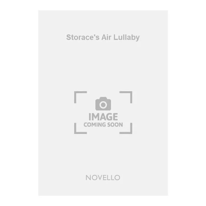 Novello, Vincent – Storace’s Air Lullaby
