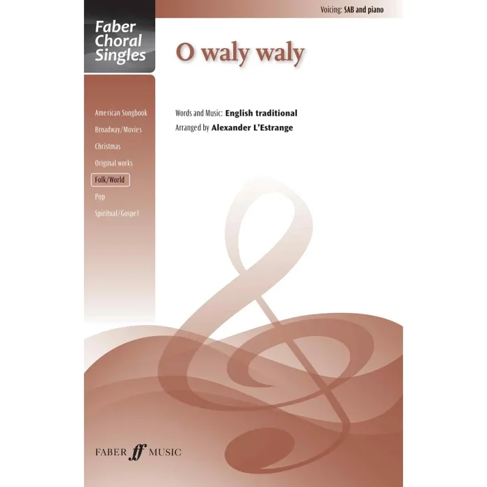 O waly waly. SAB accompanied (FCS)