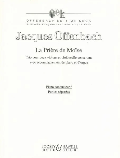 Offenbach: La Prière de Moïse
