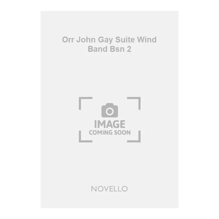 Orr John Gay Suite Wind Band Bsn 2