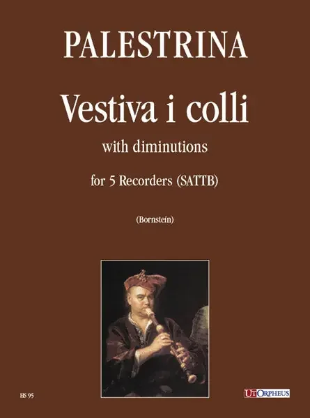 Palestrina Vestiva i colli with Diminutions for 5 Recorders