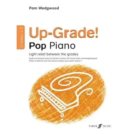 Pam Wedgewood‘s Up-Grade! Pop Piano Grades 1-2