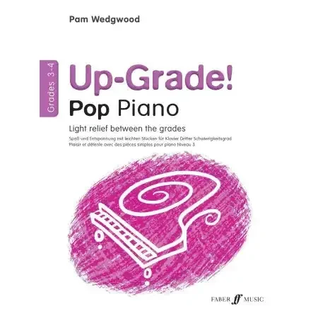 Pam Wedgewood‘s Up-Grade! Pop Piano Grades 3-4