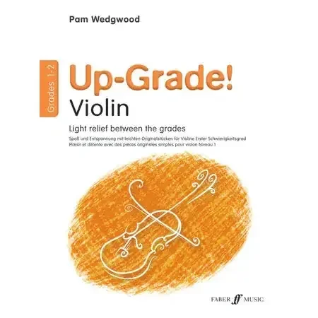 Pam Wedgwood‘s Up-Grade! Violin Grades 1-2
