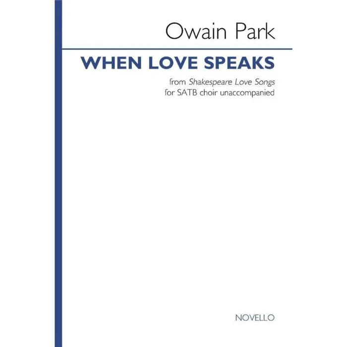 Park, Owain – When Love Speaks