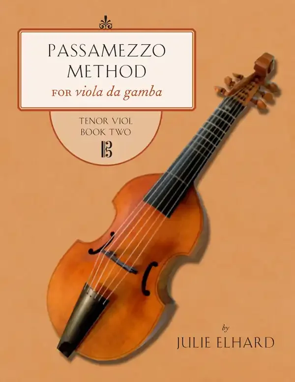 Passamezzo Method Book 2 Tenor viol